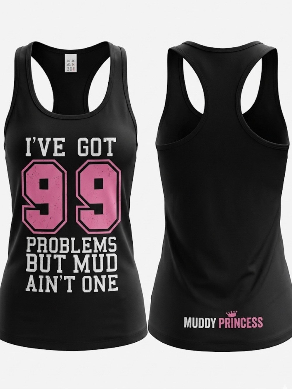 Muddy Princess Women's Black Muscle Tee with Pink '99' Graphic(all three shirts)
